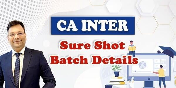Clear Your CA Inter Nov 2024 Term with SJC's Sure Shot Batch